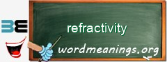 WordMeaning blackboard for refractivity